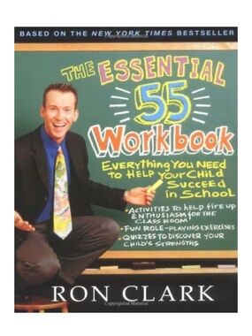 The Essential 55 Workbook by Ron Clark